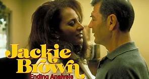 Jackie Brown (1997) Ending Analysis