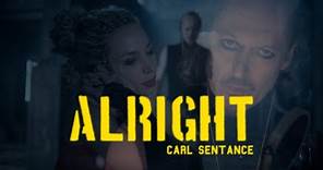 CARL SENTANCE - Alright (Official Music Video) I Drakkar Entertainment 2021