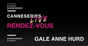 Gale Anne Hurd - Rendez-vous - CANNESERIES 03