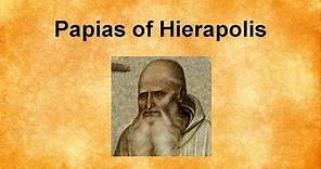 Papias of Hierapolis