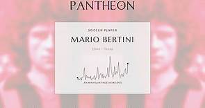 Mario Bertini Biography - Italian footballer