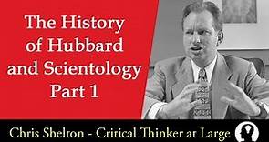 The History of L. Ron Hubbard and Scientology - Part 1