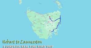 🇦🇺 Ultra Long Drive- Hobart to Launceston 🇦🇺