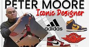 Peter Moore was a Legendary Sneaker Designer