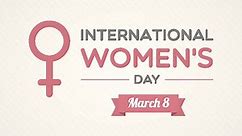 The History of International Women's Day