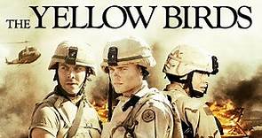 The Yellow Birds - Official Trailer