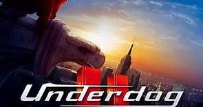 Underdog - Storia di un vero supereroe - Film 2007