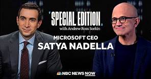 Special Edition with Andrew Ross Sorkin: AI and Microsoft CEO Satya Nadella