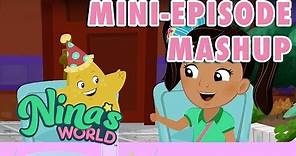 Nina's World: Mini Episode Mashup #1 | Universal Kids