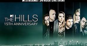The Hills | 15th Anniversary Livestream