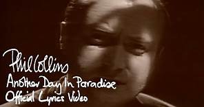 Phil Collins - Another Day In Paradise (Official Lyrics Video)
