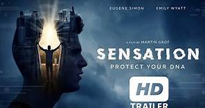 SENSATION - Official Trailer (2021)