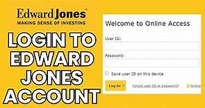 Edward Jones Account Sign In: How to Log In to Your Edward Jones Account?