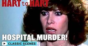 Hart To Hart | Murder At The Hospital! | Classic TV Rewind