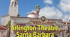 Arlington Theatre, Santa Barbara
