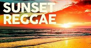 SUNSET REGGAE - Best Pop Hits Reggae Covers