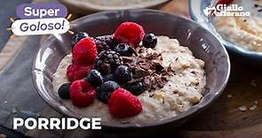 PORRIDGE – La vostra nuova colazione preferita! 🥣🥄🍓😋