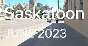 Saskatoon CANADA Walking tour July 2023