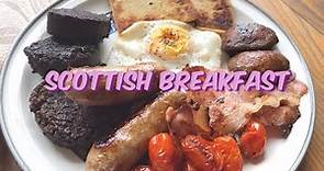 Traditional Scottish Full Breakfast (Full Scottish Fry-Up) with cooking tips