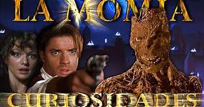 Curiosidades "La Momia" - "The Mummy" (1999)