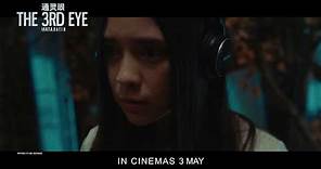 THE 3RD EYE《通灵眼》Trailer - In Cinemas 03.05.2018