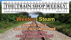 The Train Shop Weekly Vol.2 No.12 "Western Steam"