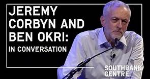 Jeremy Corbyn and Ben Okri: In Conversation