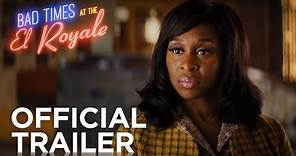 BAD TIMES AT THE EL ROYALE | Official Trailer 2 | In Cinemas OCTOBER 11