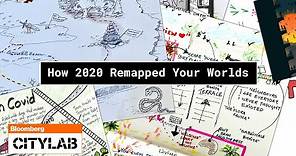 How 2020 Remapped Your World
