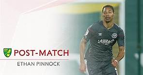 POST-MATCH | Ethan Pinnock on 0-1 Norwich defeat