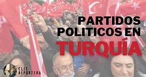 Partidos Politicos de Turquía (2023)
