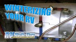 RV Winterizing - Learn how to Winterize your RV