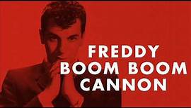 Freddy "Boom Boom" Cannon - Run For The Sun