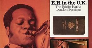 Eddie Harris - E.H. In The U.K. / Is It In