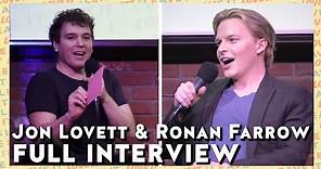 Jon Lovett and Ronan Farrow Full Interview | Lovett or Leave It