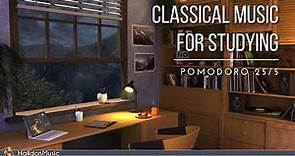 Classical Music for Studying | Pomodoro 25/5
