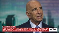 Trump associate Tom Barrack faces charges of illegal lobbying
