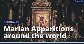 Marian apparitions around the world you need to know