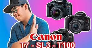 NO COMPRES LA CANON T7, SL3 y T100 😱 Te diré porqué 📷