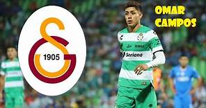 Omar Campos 🔴🟡 Welcome To Galatasaray Golleri Yetenekleri Goals Skills and More Santos Laguna