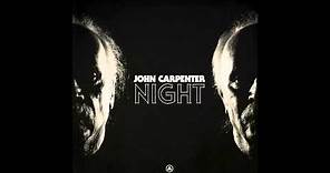 John Carpenter "Night" (Official Audio)