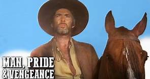 Man, Pride & Vengeance | WESTERN ROMANCE MOVIE | Action | Spaghetti Western | Wild West
