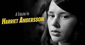 A Tribute to HARRIET ANDERSSON