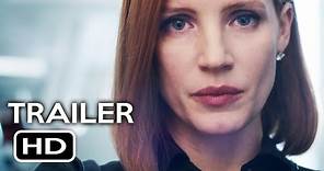 Miss Sloane Official Trailer #1 (2016) Jessica Chastain Drama Movie HD