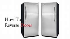 How to Reverse Fridge Doors Frigidaire Refrigerator