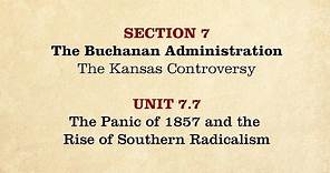 MOOC | The Panic of 1857 | The Civil War and Reconstruction, 1850-1861 | 1.7.7