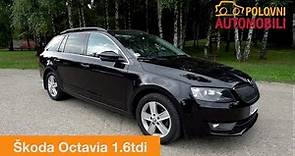 Škoda Octavia 1.6tdi – zašto je toliko popularna u Srbiji? – Autotest – Polovni autmobili