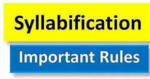 What is Syllabification? || Syllabification Rules with Examples