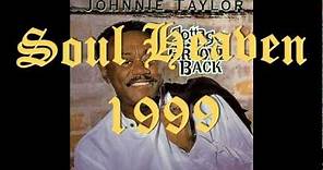 Johnnie Taylor ~ Soul Heaven