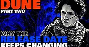 Why The DUNE PART 2 Release Date Changed AGAIN! | #DUNE2 #News